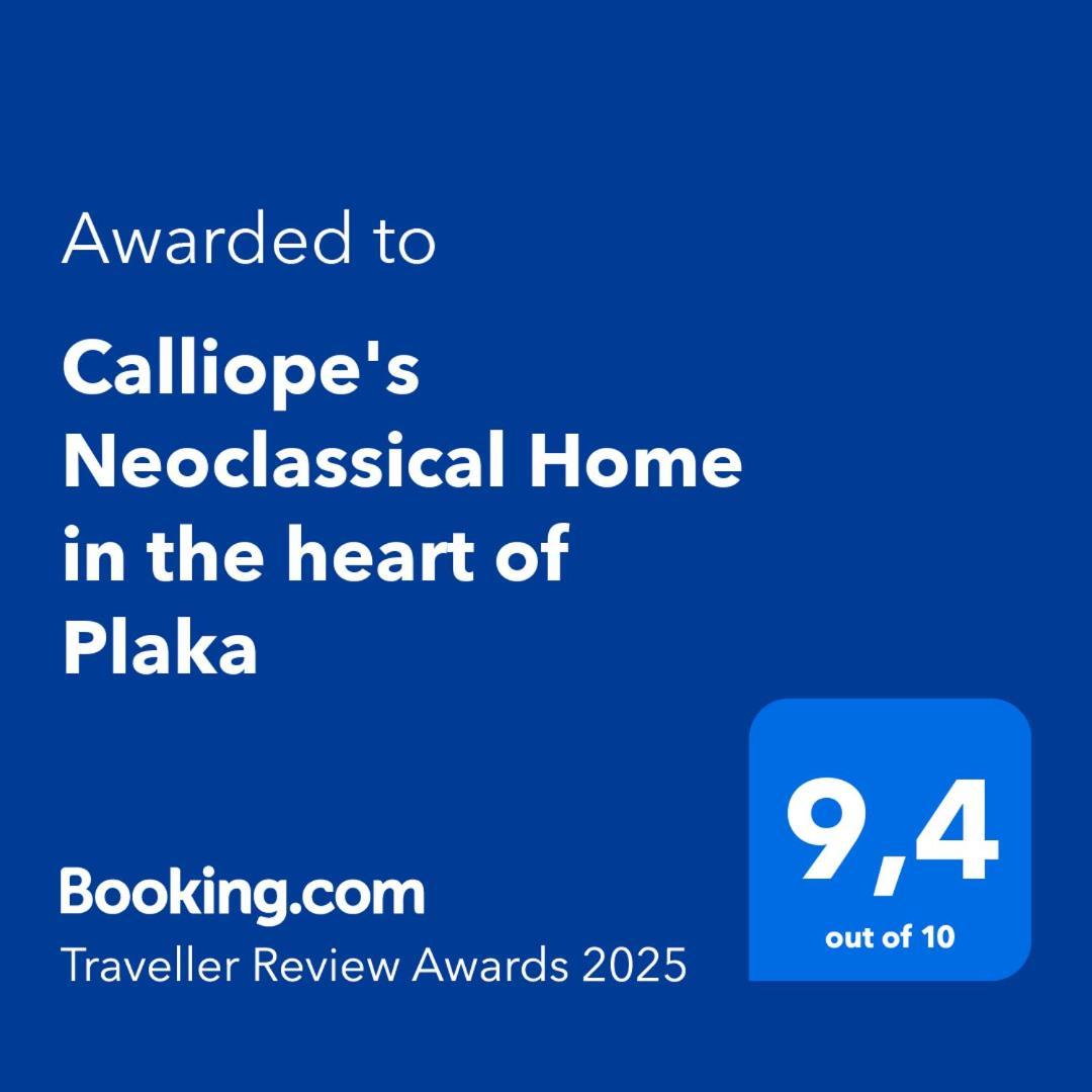 Calliope'S Neoclassical Home In The Heart Of Plaka Athen Eksteriør billede
